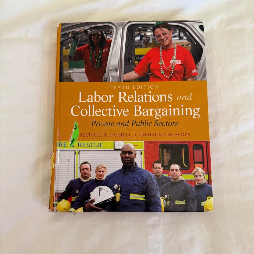 Labor Relations & Collective Bargaining Textbook